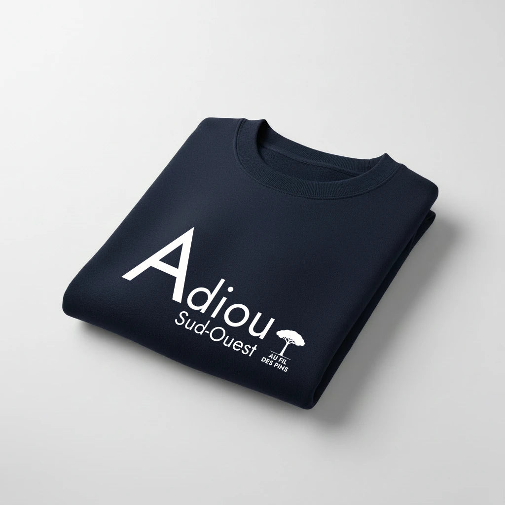 Sweat Unisexe "Adiou" – Coton Bio & Message du Sud-Ouest